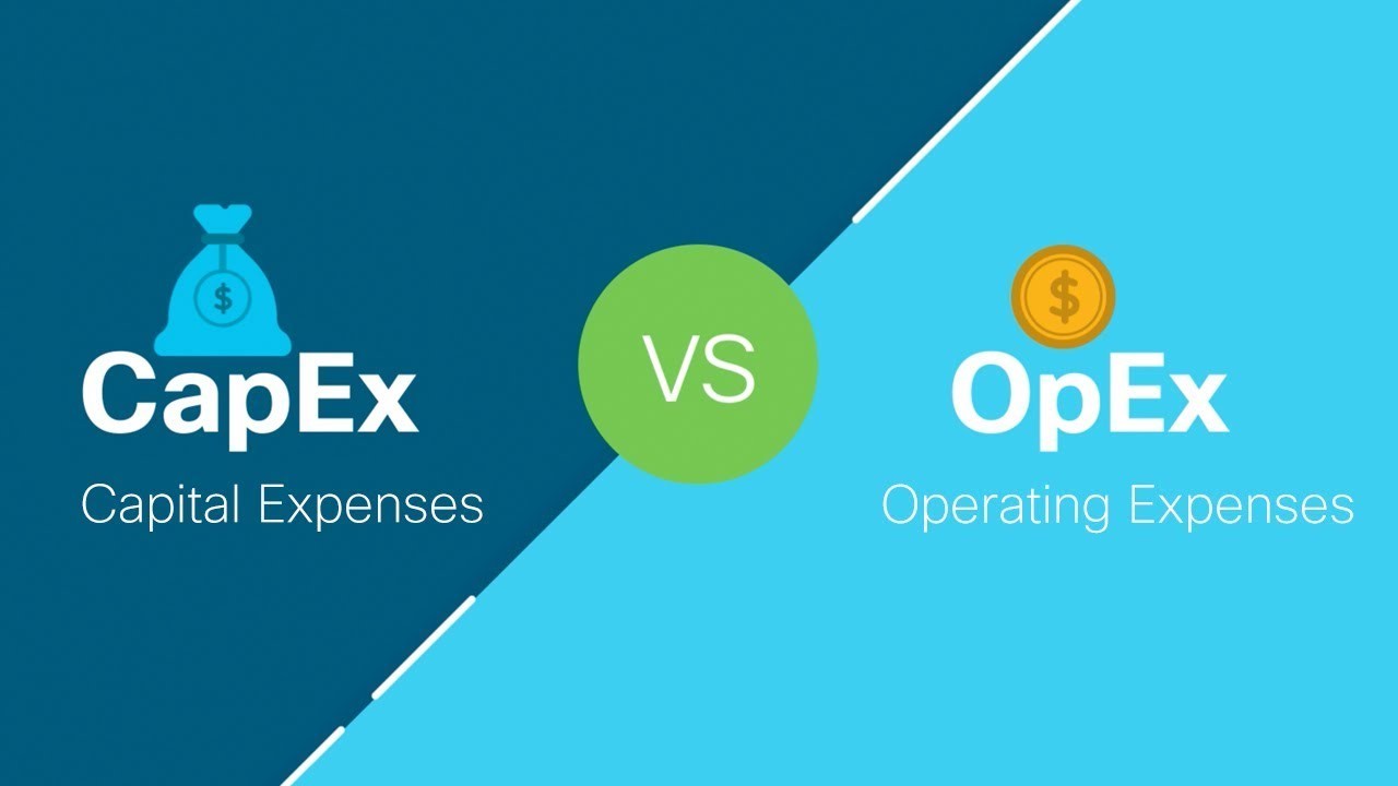 Capex Opex