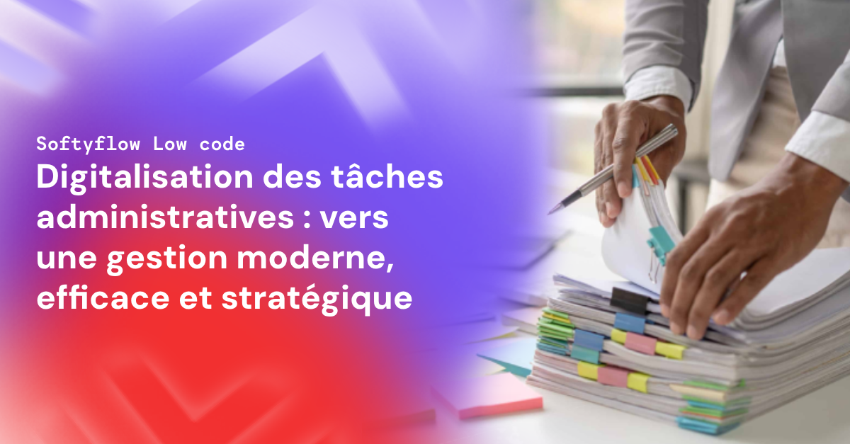 Digitalisation des tâches administratives
